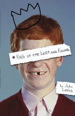 King of the Lost and Found