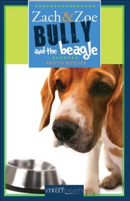 Zach & Zoe: Bully and the Beagle (Streetlights)