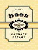 Bees: Nature's Little Wonders