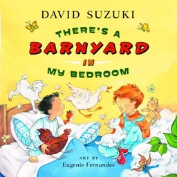 There's a Barnyard in My Bedroom