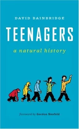 Teenagers: A Natural History