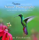 National Audubon Society Guide to Nature Photography: Digital Edition