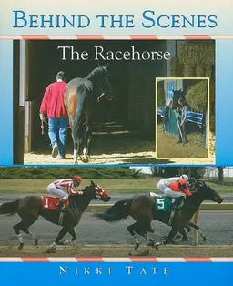 Behind the Scenes at the Racetrack
