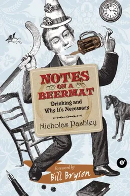 Notes on a Beermat: Drinking and Why It's Nescessary