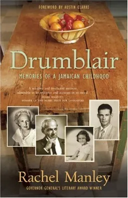 Drumblair: Memories of a Jamaican Childhood