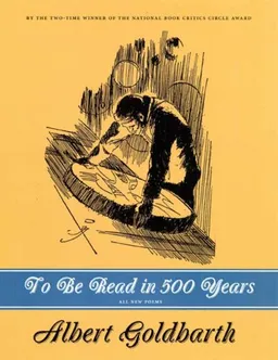 To Be Read in 500 Years: Poems