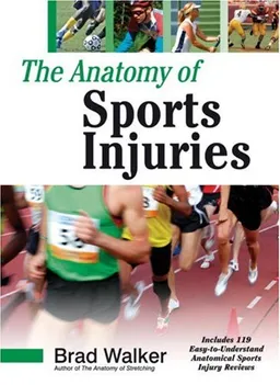 עטיפת הספר The Anatomy of Sports Injuries מאת Brad Walker