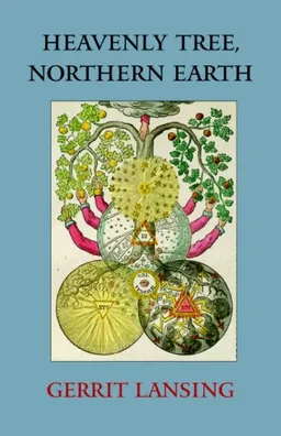 עטיפת הספר Heavenly Tree, Northern Earth מאת Gerrit Lansing