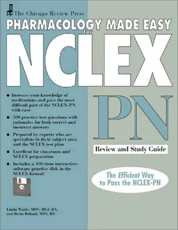 עטיפת הספר Chicago Review Press Pharmacology Made Easy for NCLEX-PN Review and Study Guide (Pharmacology Made Easy for NCLEX series) מאת Linda Waide MSN  MEd  RN