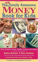 The New Totally Awesome Money Book for Kids, Revised and Updated Edition