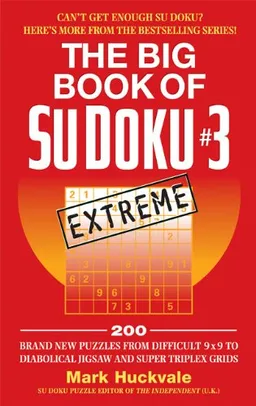The Big Book of Su Doku #3: Extreme (Mass Market Edition)