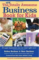 The New Totally Awesome Business Book for Kids, Revised and Updated Third Edition