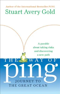 The Way of Ping: Journey to the Great Ocean