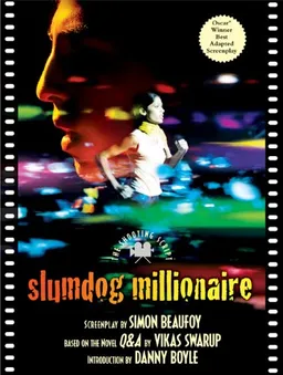 Slumdog Millionaire: The Shooting Script (Newmarket Shooting Script)