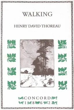עטיפת הספר Walking מאת Henry David Thoreau