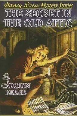 עטיפת הספר The Secret in the Old Attic (Nancy Drew, Book 21) מאת Carolyn Keene