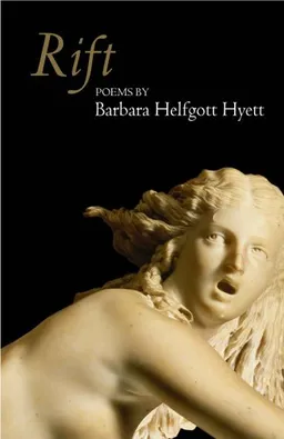 עטיפת הספר Rift: Poems (Arkansas Poetry Award) מאת Barbara Helfgott Hyett