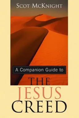 The Jesus Creed (Companion Guide)