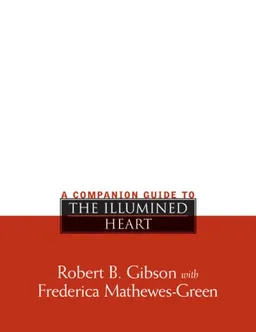 A Companion Guide to The Illumined Heart