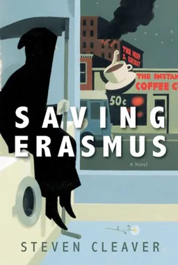 עטיפת הספר Saving Erasmus: A Novel מאת Steven Cleaver