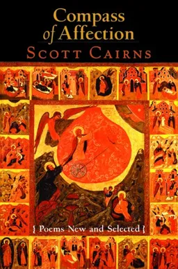 Compass of Affection: Poems New And Selected