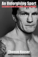 An Unforgiving Sport: An Inside Look at Another Year in Boxing