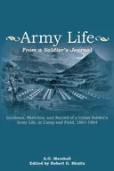 Army Life: From a Soldier’s Journal (The Civil War in the West)