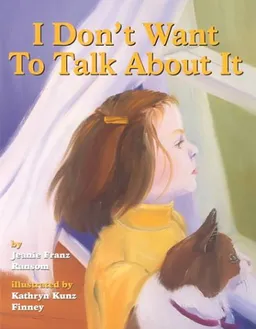 I Don't Want to Talk About It