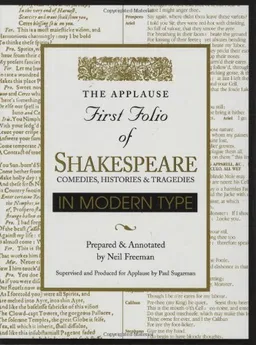 עטיפת הספר Applause First Folio of Shakespeare in Modern Type: Comedies, Histories and Tragedies (Applause First Folio Editions) מאת William Shakespeare