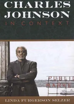 עטיפת הספר Charles Johnson in Context מאת Linda Furgerson Selzer