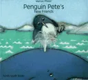 Penguin Pete's New Friends