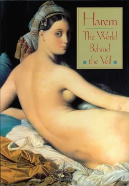 Harem: The World Behind the Veil