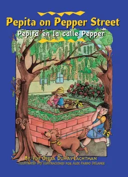 Pepita on Pepper Street/ Pepita En La Calle Pepper
