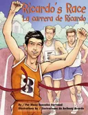 Ricardo's Race/ La Carrera De Ricardo (Spanish Edition)