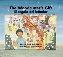 El regalo del lenador / The Woodcutter's Gift