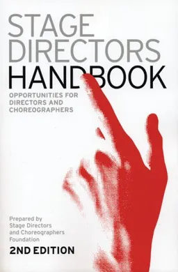 עטיפת הספר Stage Directors Handbook: 2nd Revised Edition (Stage Director's Handbook) מאת SDC Foundation