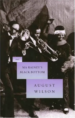 עטיפת הספר Ma Rainey's Black Bottom (The August Wilson Century Cycle) מאת August Wilson