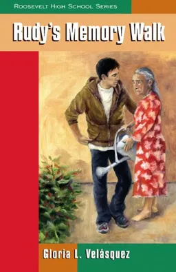 Rudy's Memory Walk (Roosevelt High School) (Roosevelt High School Series Books)
