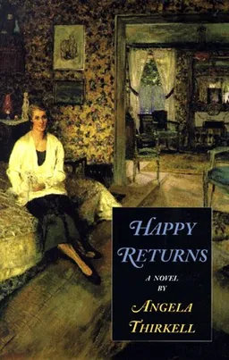 Happy Returns: A Novel (Angela Thirkell Barsetshire)