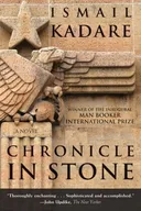 Chronicle in Stone: A Novel