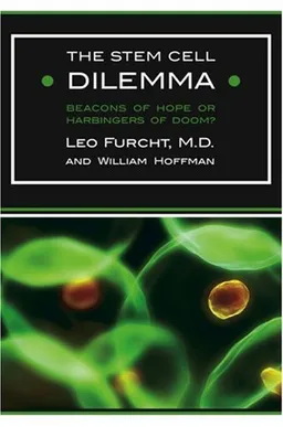 The Stem Cell Dilemma: Beacons of Hope or Harbingers of Doom?