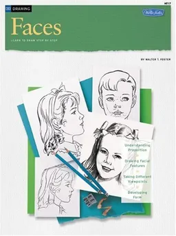 FACES/ Learn To Draw Step By Step (How to Draw & Paint/Art Instruction Program) (Vol 1)