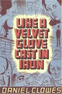 Like a Velvet Glove Cast in Iron