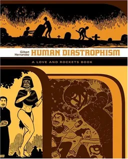 Human Diastrophism (Love & Rockets)
