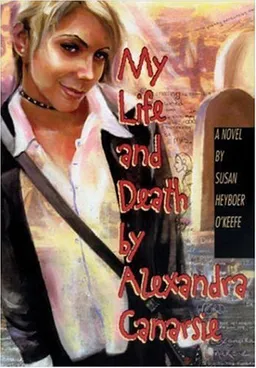 My Life And Death by Alexandra Canarsie