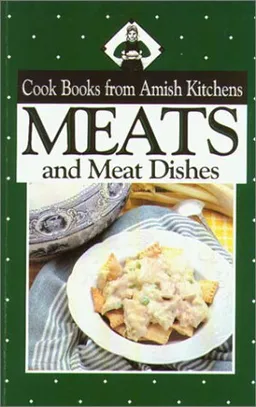 עטיפת הספר Cookbook From Amish Kitchens: Meats (Cookbooks from Amish Kitchens) מאת Phillis Pellman Good