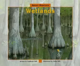 About Habitats: Wetlands (About...)