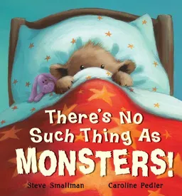 עטיפת הספר There's No Such Thing As Monsters! מאת Steve Smallman