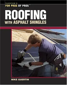 עטיפת הספר For Pros by Pros Roofing W/ASP מאת Mike Guertin