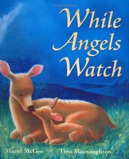 While Angels Watch